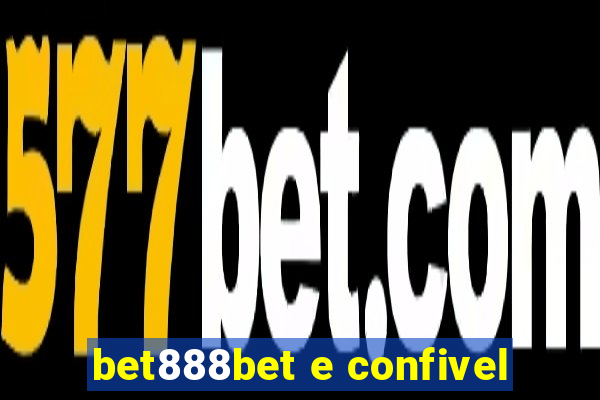 bet888bet e confivel