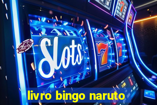 livro bingo naruto