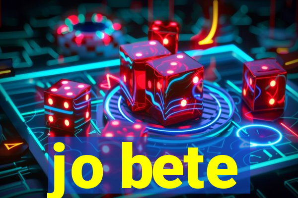 jo bete