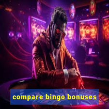 compare bingo bonuses