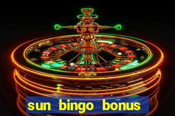 sun bingo bonus terms and conditions