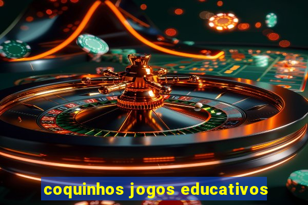 coquinhos jogos educativos