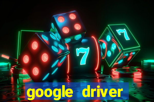 google driver windows 10