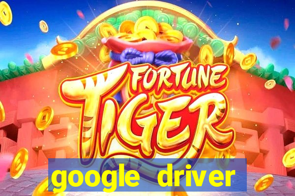 google driver windows 10