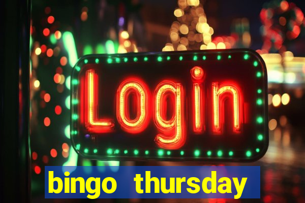 bingo thursday night near me