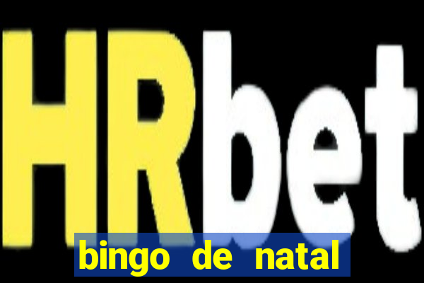 bingo de natal para imprimir gratis