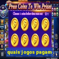 quais jogos pagam