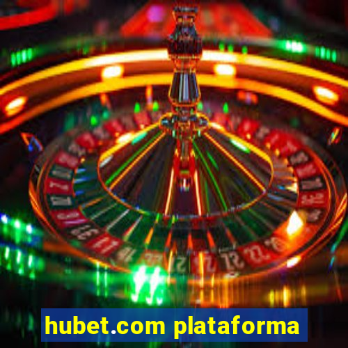 hubet.com plataforma