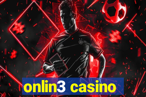 onlin3 casino