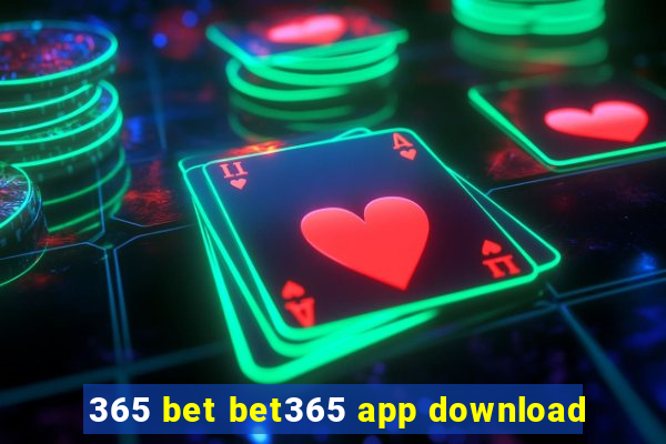 365 bet bet365 app download