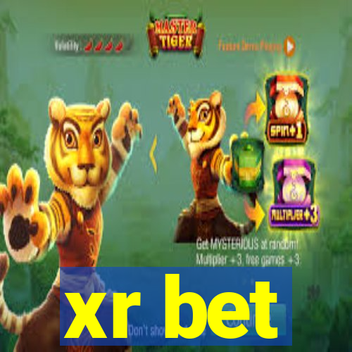 xr bet