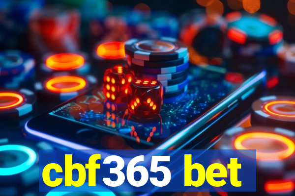 cbf365 bet