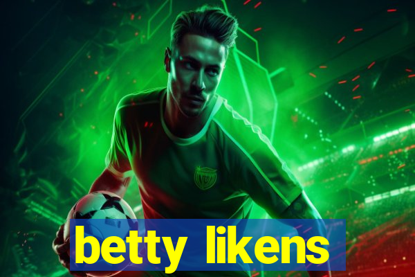 betty likens