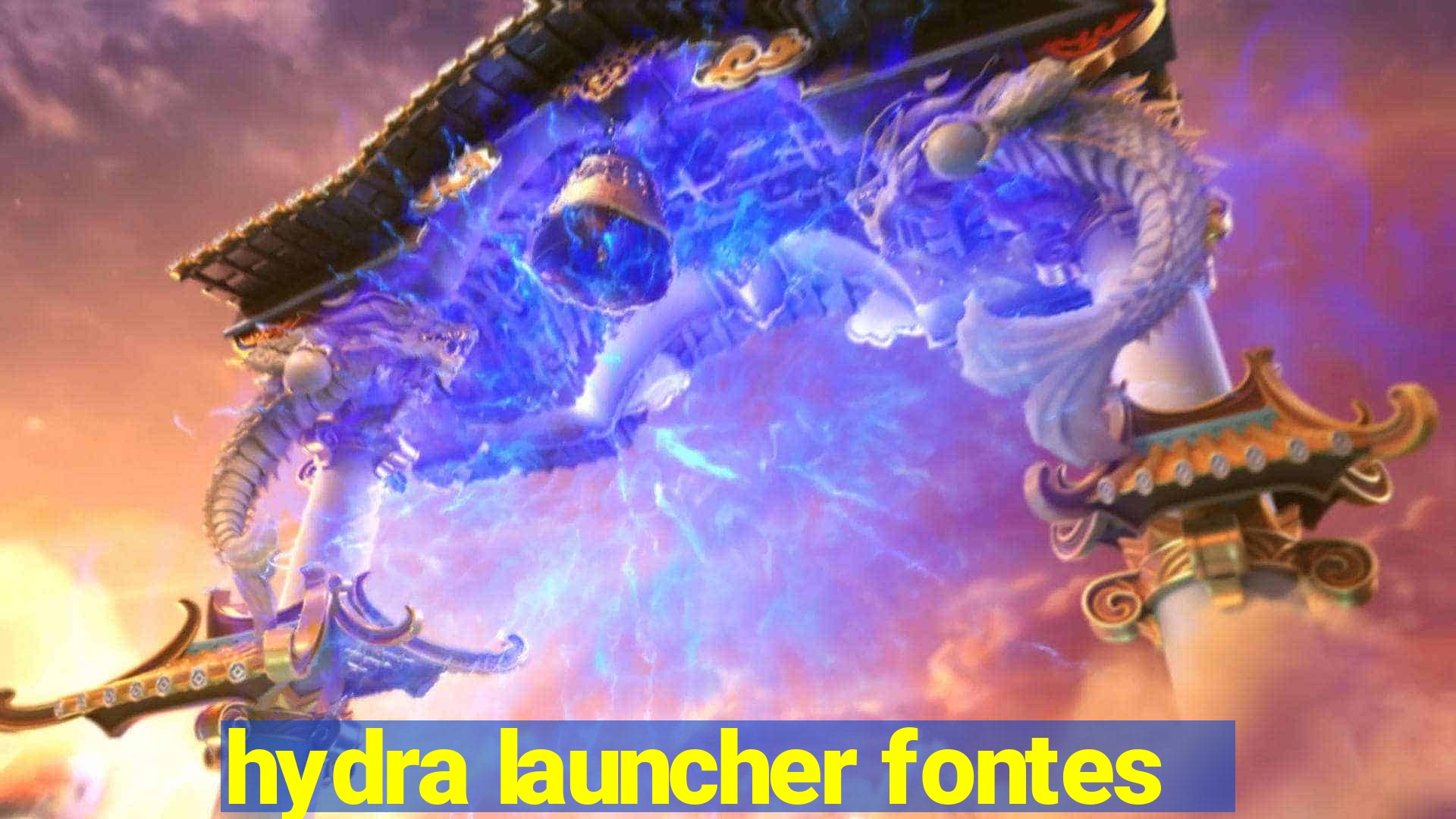 hydra launcher fontes