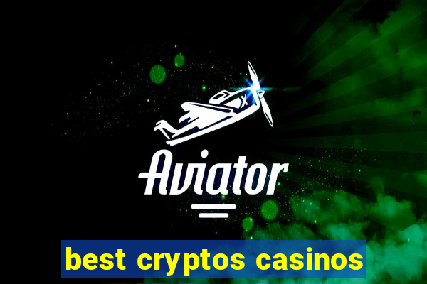 best cryptos casinos