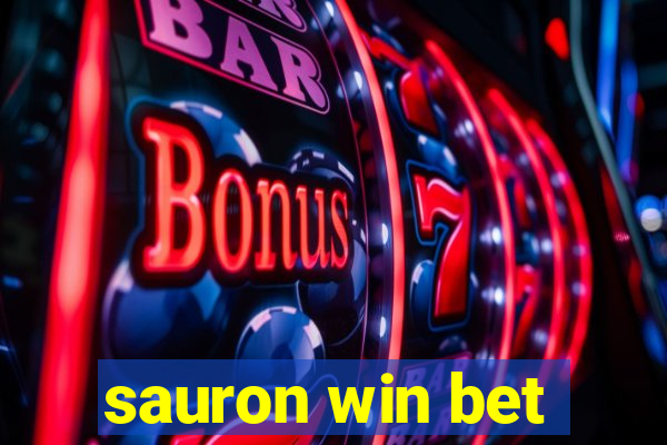 sauron win bet