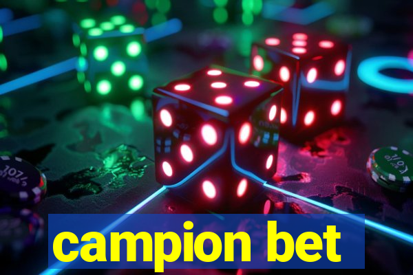 campion bet