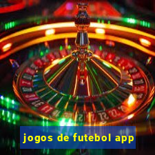 jogos de futebol app