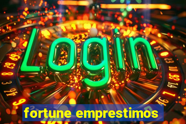 fortune emprestimos