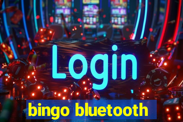 bingo bluetooth