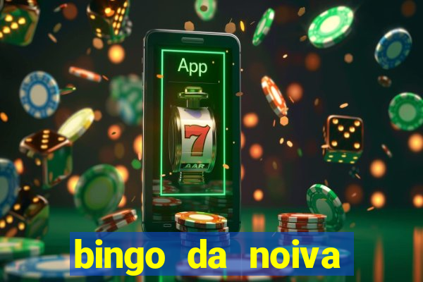 bingo da noiva para imprimir