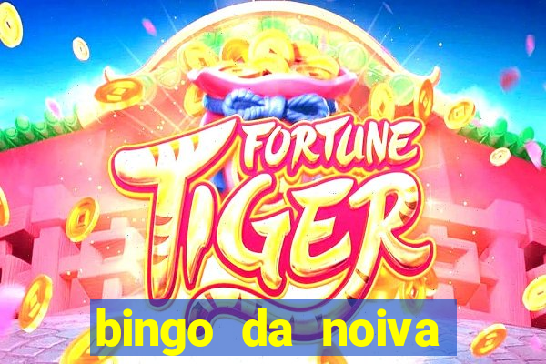 bingo da noiva para imprimir