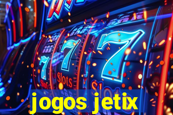 jogos jetix