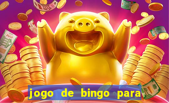 jogo de bingo para ganhar dinheiro