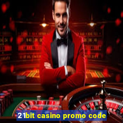 21bit casino promo code