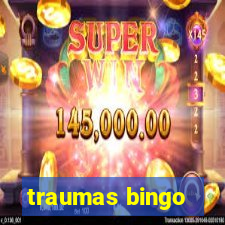 traumas bingo