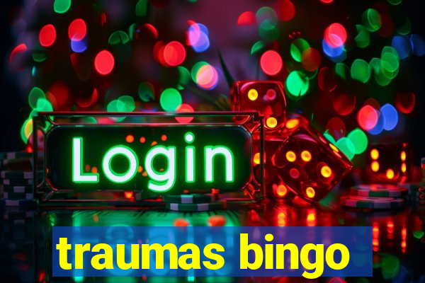 traumas bingo