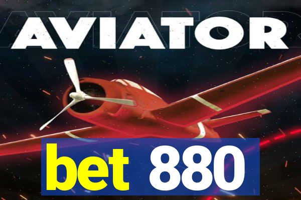 bet 880