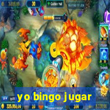 yo bingo jugar