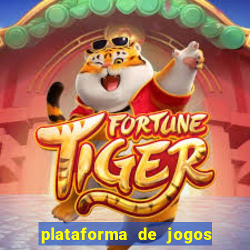 plataforma de jogos boa para ganhar dinheiro