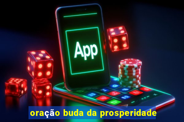 oração buda da prosperidade