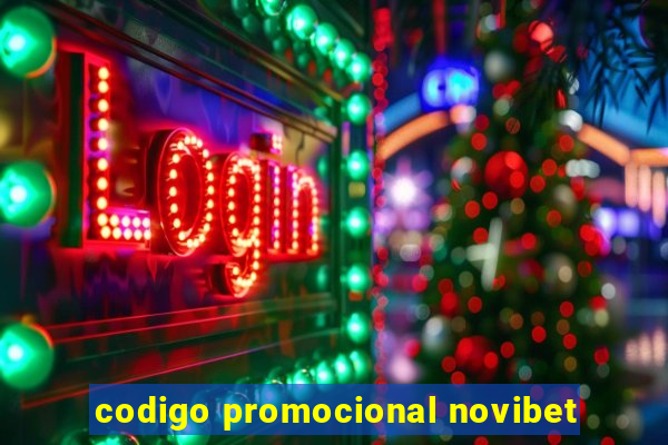 codigo promocional novibet