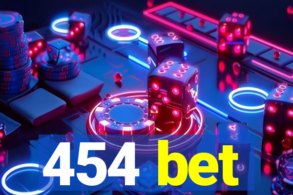 454 bet