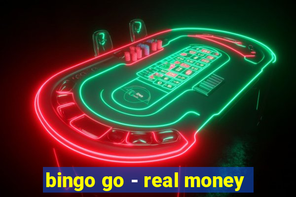 bingo go - real money