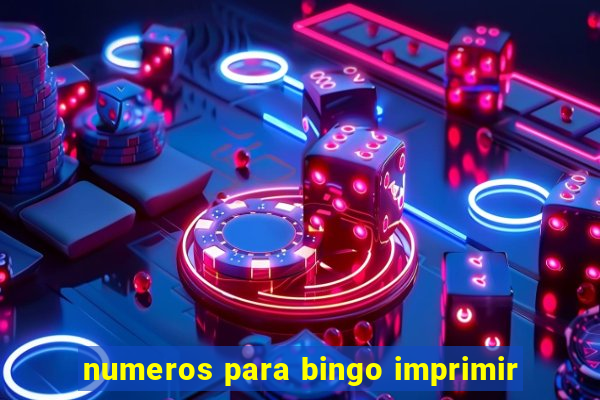 numeros para bingo imprimir