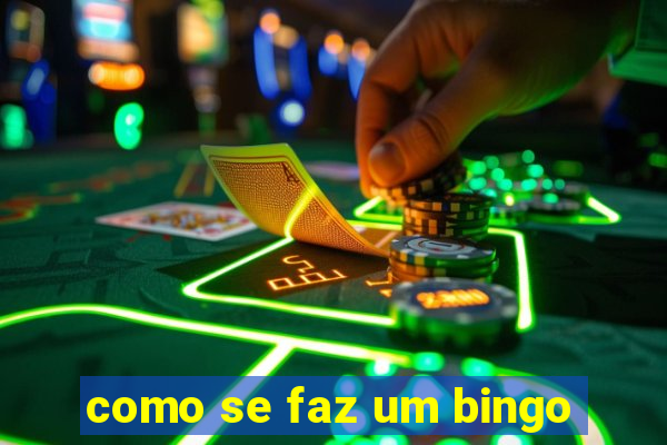 como se faz um bingo