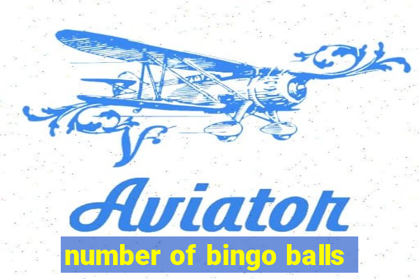 number of bingo balls