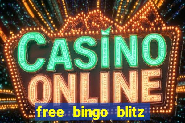 free bingo blitz credits as gifts