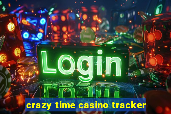 crazy time casino tracker