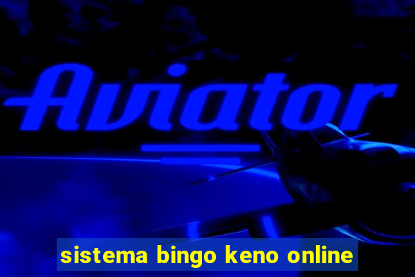 sistema bingo keno online