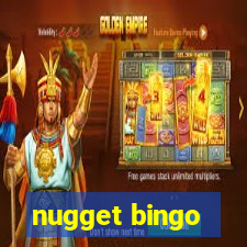 nugget bingo