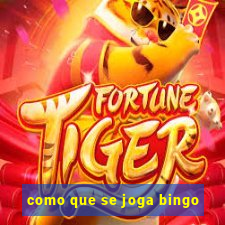 como que se joga bingo