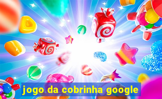 jogo da cobrinha google