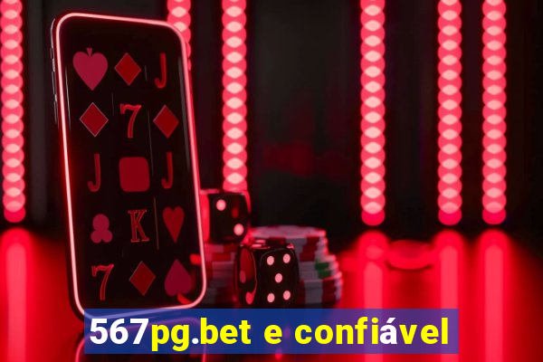 567pg.bet e confiável