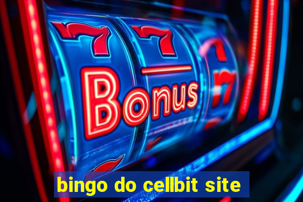 bingo do cellbit site