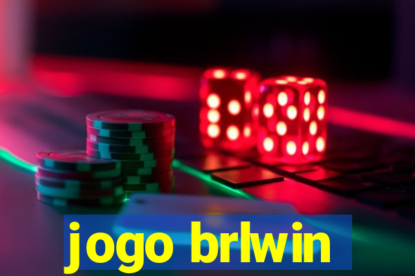 jogo brlwin